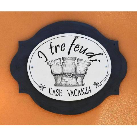 I tre feudi - Casa Vacanza